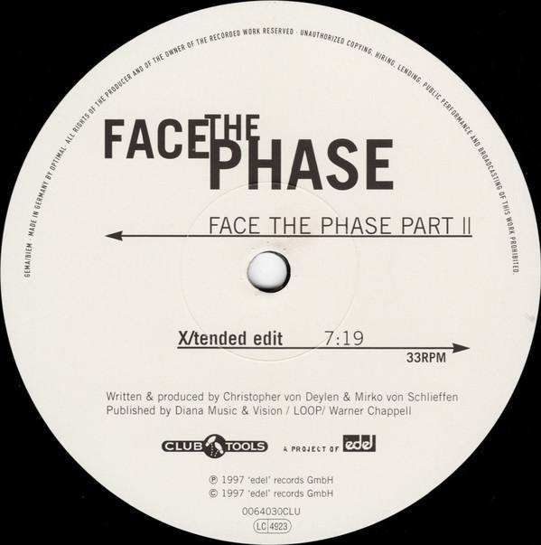 Face The Phase - Face The Phase Part II