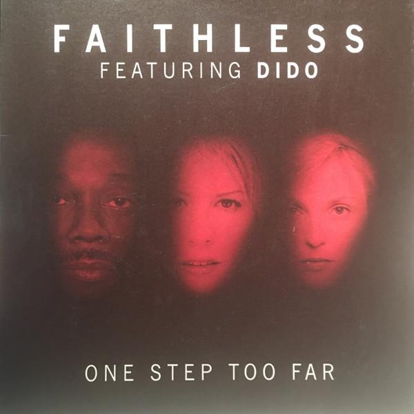 Faithless - One Step Too Far