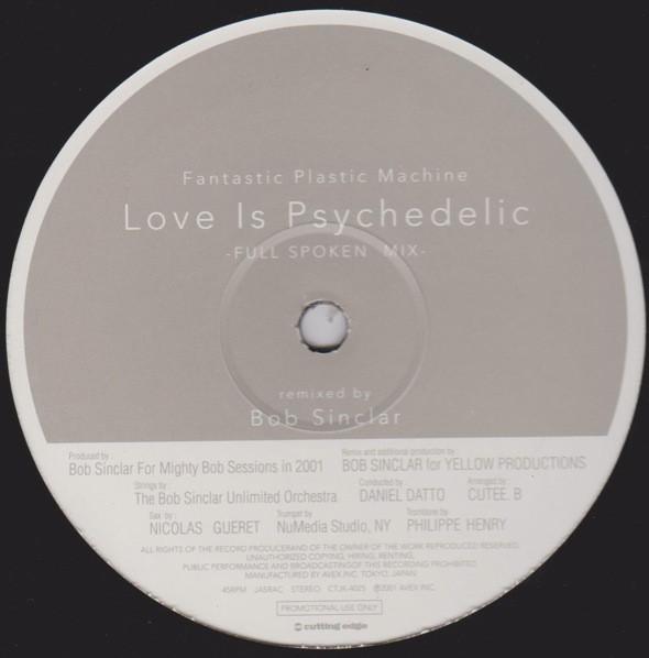 Fantastic Plastic Machine - Love Is Psychedelic / Beautiful Days