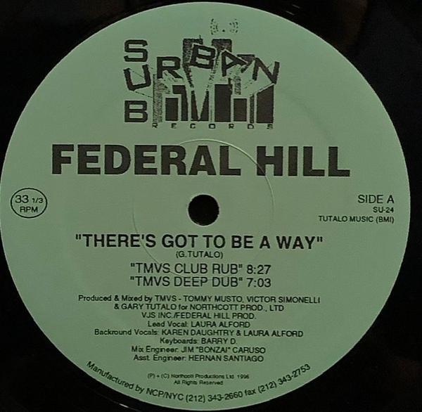 Federal Hill - There's Got To Be A Way