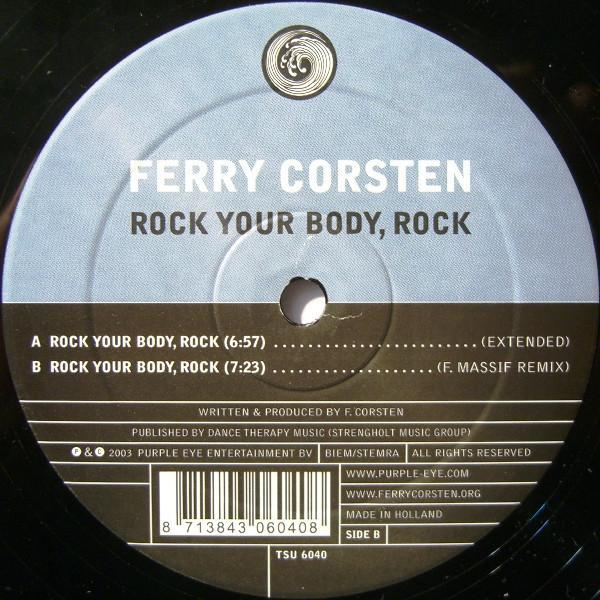 Ferry Corsten - Rock Your Body, Rock