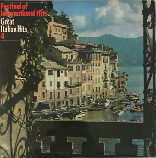  - Festival Of International Hits: Great Italian Hits