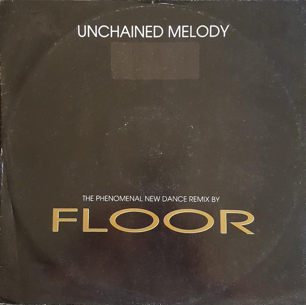 Floor (3) - Unchained Melody