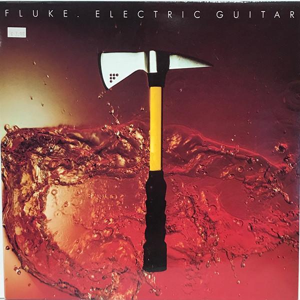 Fluke - Electric Guitar