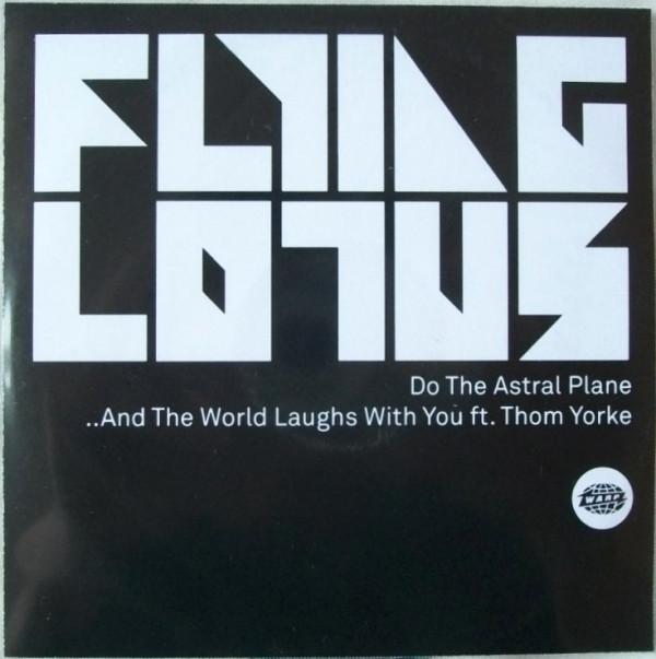 Flying Lotus - Do The Astral Plane