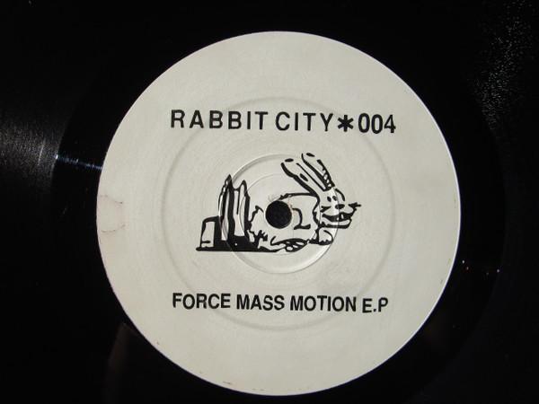 Force Mass Motion - Force Mass Motion E.P