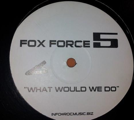 Fox Force 5 (2) - What Would We Do