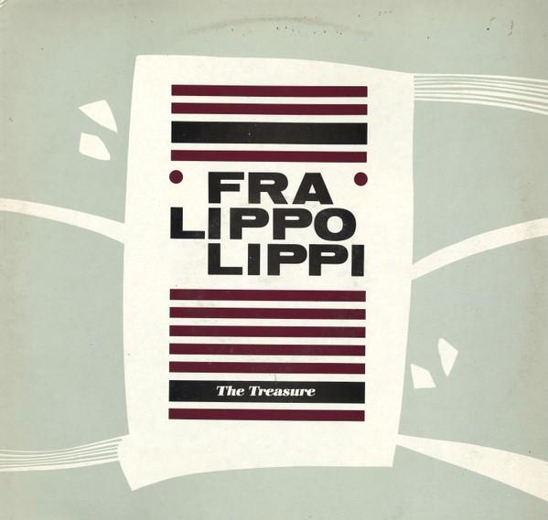 Fra Lippo Lippi - The Treasure