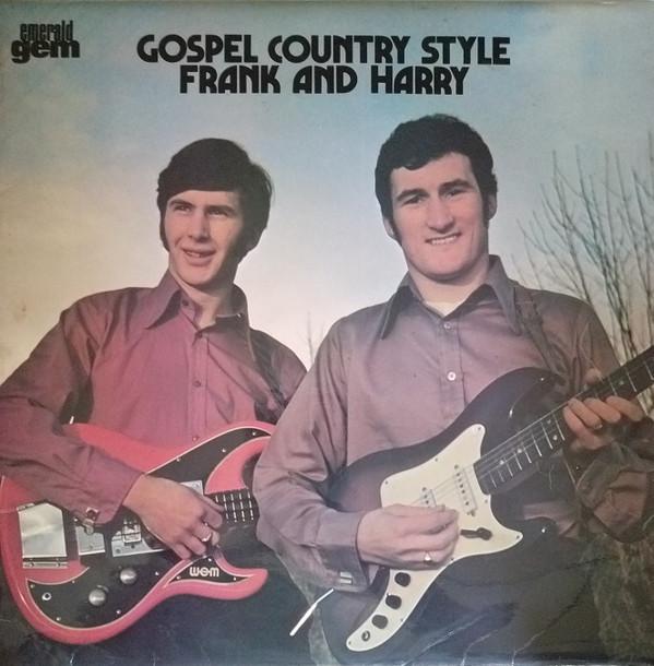 Frank And Harry - Gospel Country Style