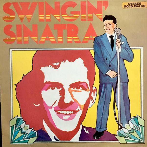 Frank Sinatra - Swingin' Sinatra