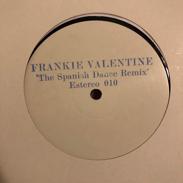 Frankie Valentine - The Spanish Dance Remix