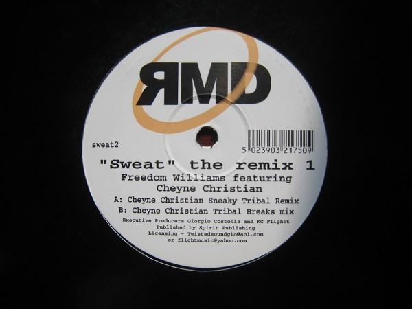 Freedom Williams, Cheyne Christian - Sweat (The Remix 1)