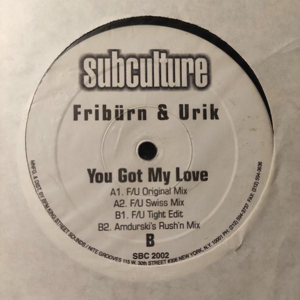 Friburn & Urik - You Got My Love