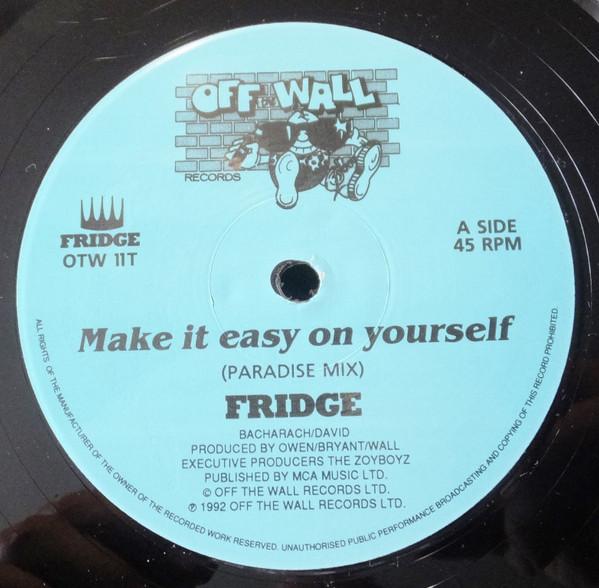 Fridge  - Make It Easy On Yourself