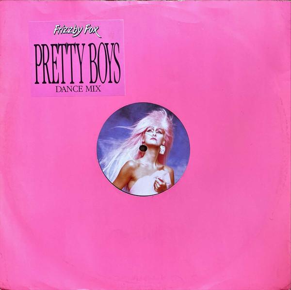 Frizzby Fox - Pretty Boys