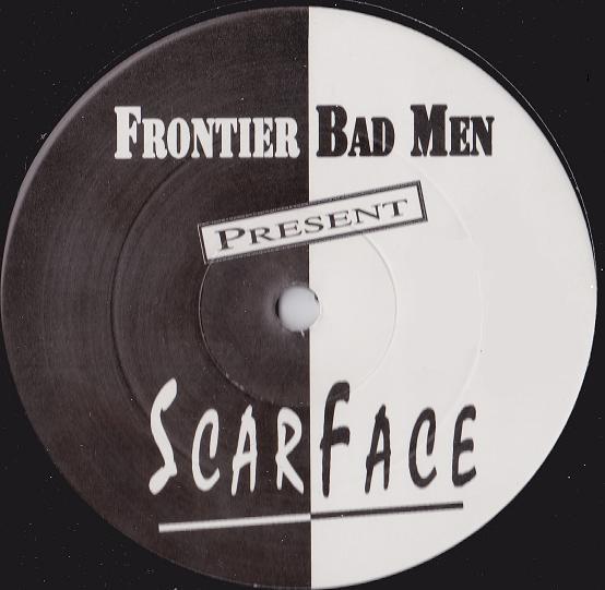 Frontier Bad Men - Scarface