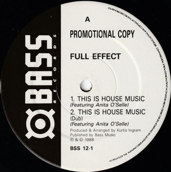 Full Effect  - This Is House Music