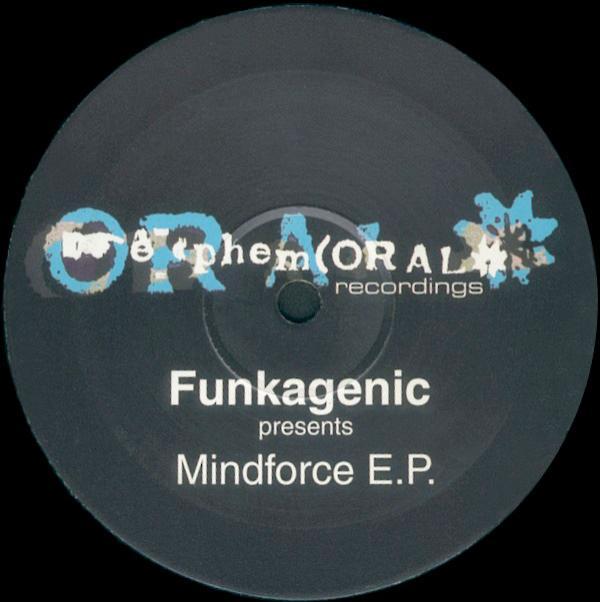 Funkagenic - Mindforce EP