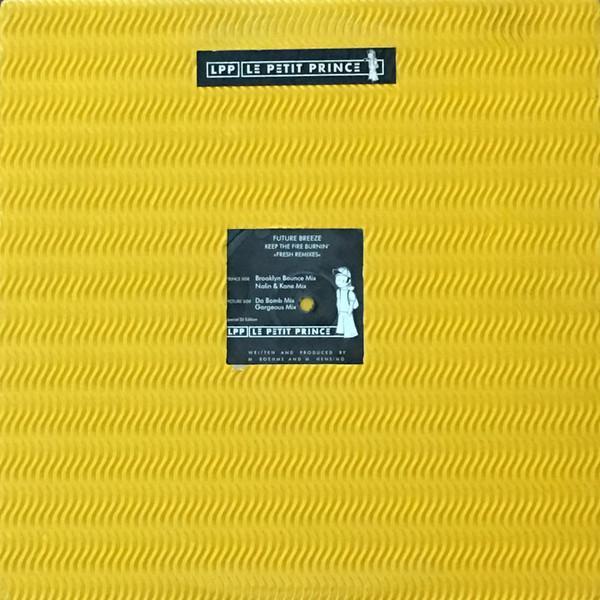 Future Breeze - Keep The Fire Burnin' (Fresh Remixes)