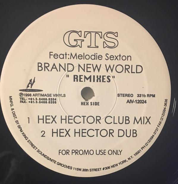 GTS, Melodie Sexton - Brand New World (Remixes)