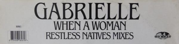 Gabrielle - When A Woman (Restless Natives Mixes)