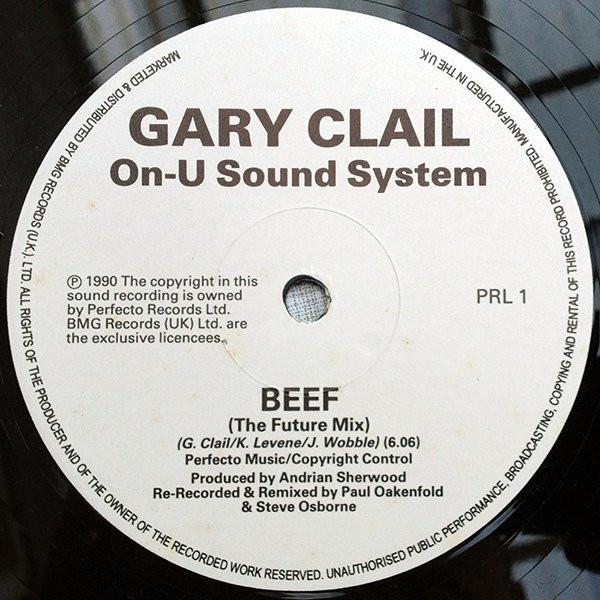 Gary Clail & On-U Sound System - Beef