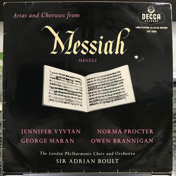 Georg Friedrich Händel, Jennifer Vyvyan, Norma Procter, George Maran, Owen Brannigan, The London Philharmonic Choir, The London Philharmonic Orchestra, Sir Adrian Boult - Arias And Choruses From "Messiah"