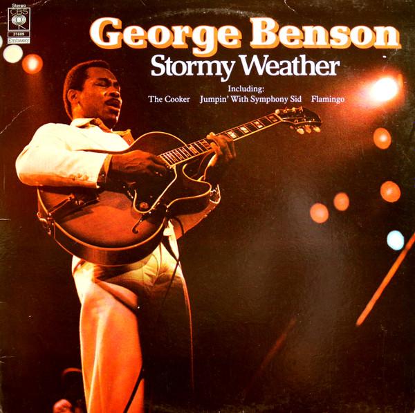 George Benson - Stormy Weather