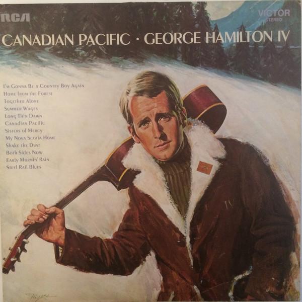 George Hamilton IV - Canadian Pacific