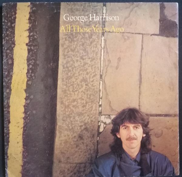 George Harrison - All Those Years Ago