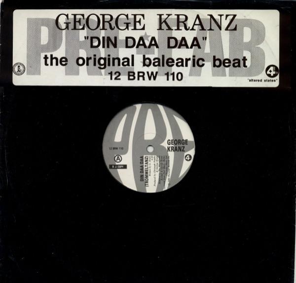 George Kranz - Din Daa Daa