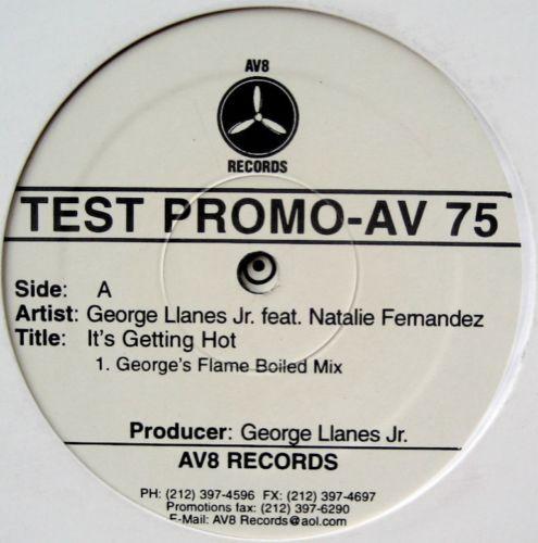 George Llanes, Jr., Natalie Fernandez - It's Getting Hot