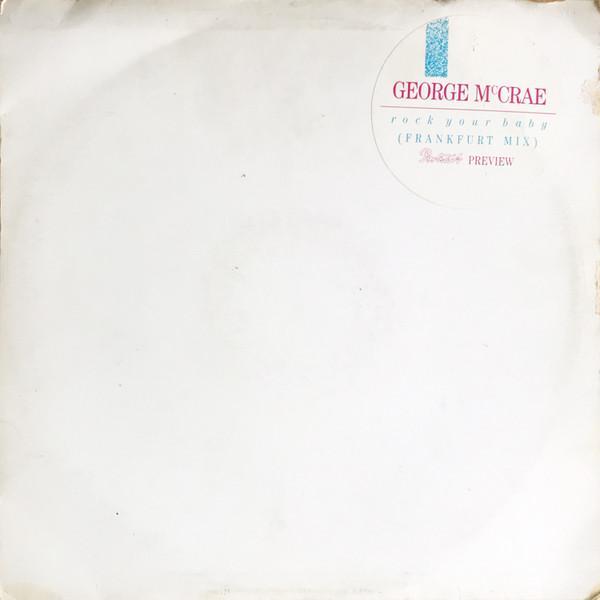 George McCrae - Rock Your Baby (Frankfurt Mix)