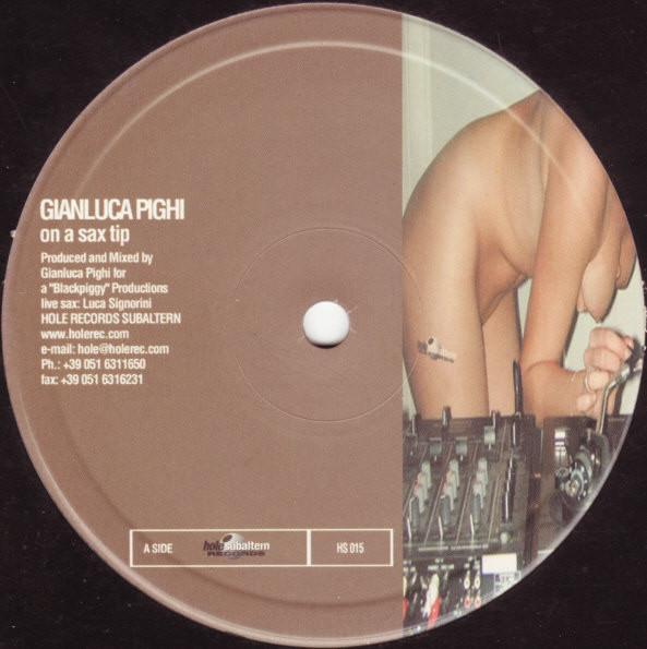 Gianluca Pighi - On A Sax Tip / On A Disko Tip