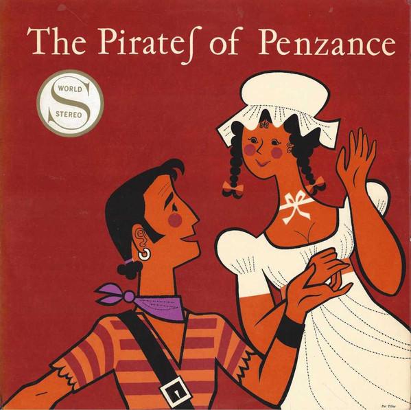 Gilbert & Sullivan, The Linden Singers, Westminster Symphony Orchestra, Alexander Faris - The Pirates Of Penzance