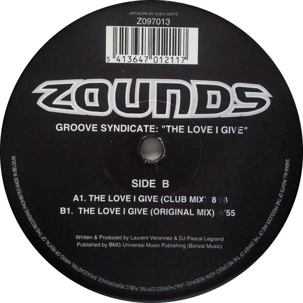 Groove Syndicate - The Love I Give