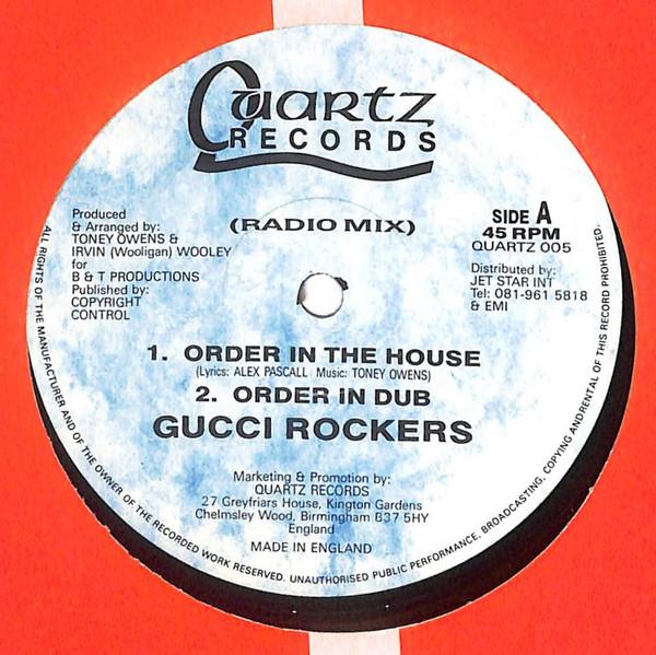 Gucci Rockers - Order In The House