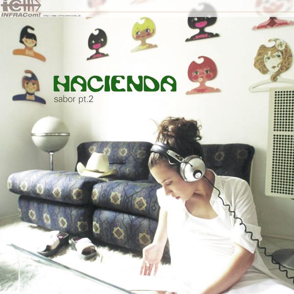 Hacienda - Sabor (Part 2)
