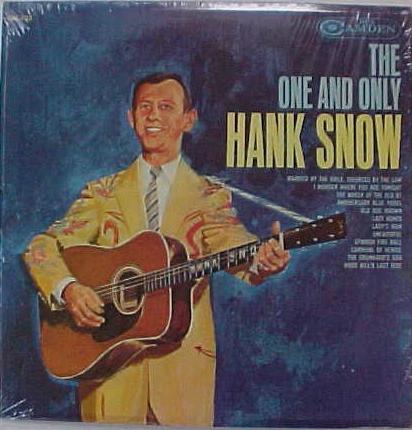 Hank Snow - The One And Only Hank Snow