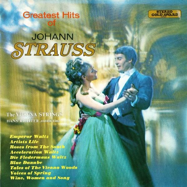 Hans Richter (10), Wiener Streichorchester - Greatest Hits Of Johann Strauss