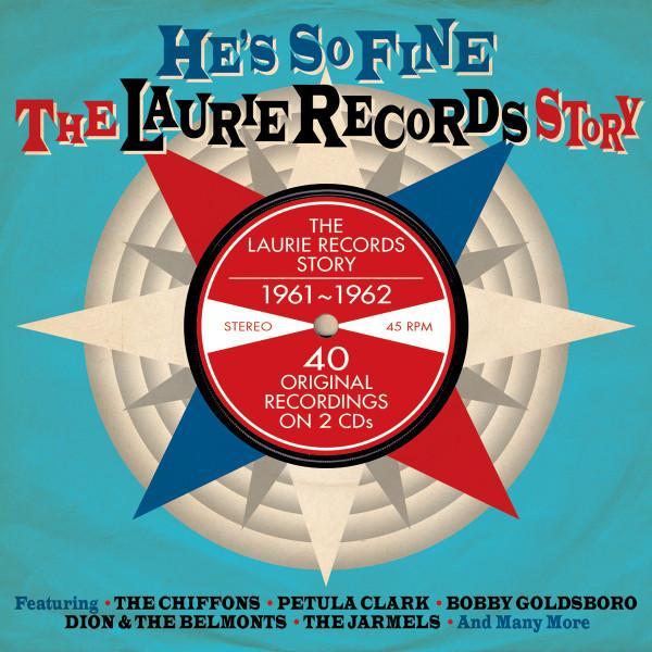  - He's So Fine - The Laurie Records Story