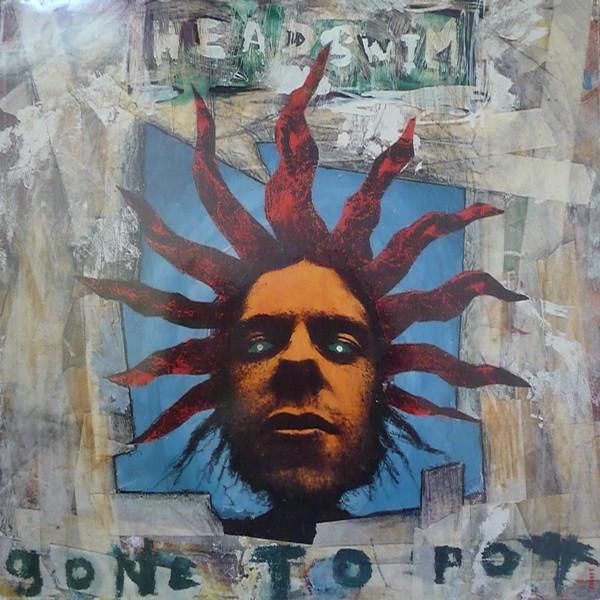 Headswim - Gone To Pot