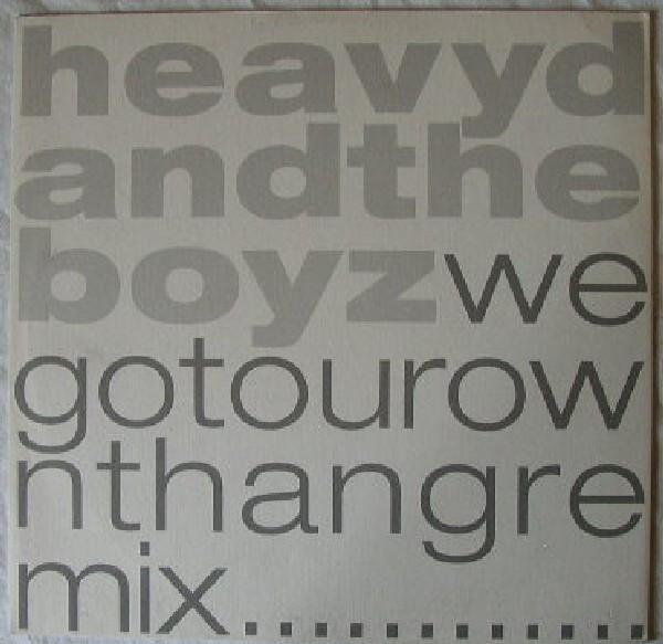 Heavy D. & The Boyz - We Got Our Own Thang