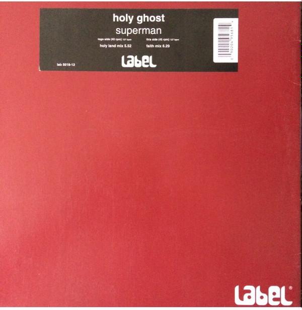 Holy Ghost - Superman
