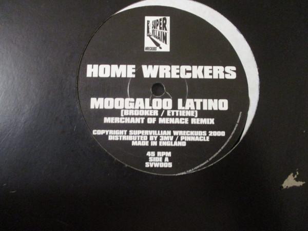 Home Wreckers (2) - Moogaloo Latino / Disco Balls