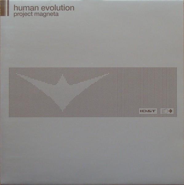 Human Evolution - Project Magneta