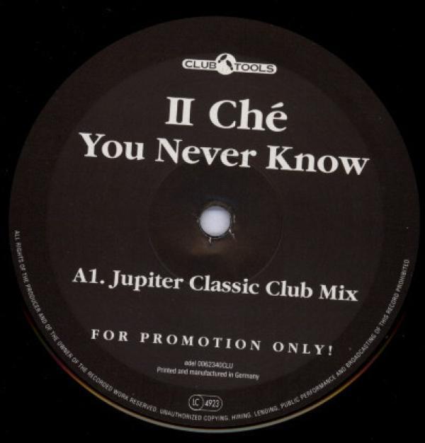 II Ché - You Never Know