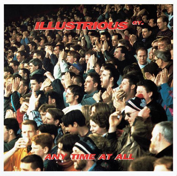 Illustrious GY. - Any Time At All