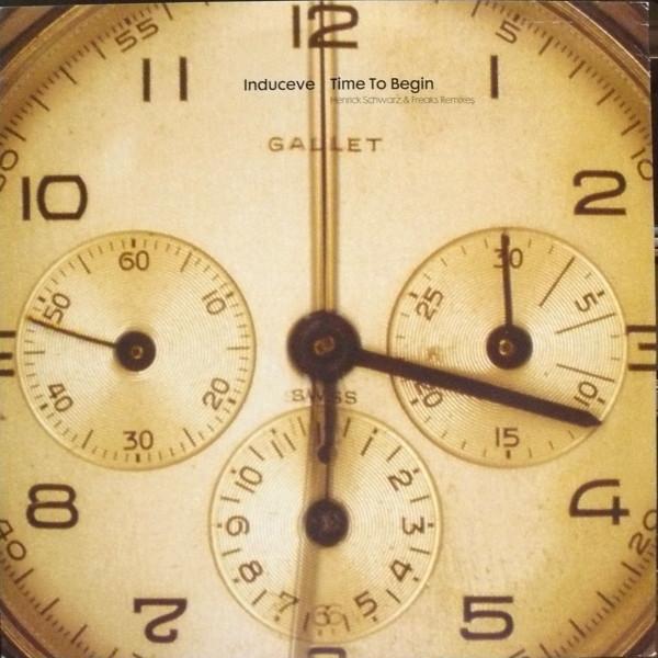 Induceve - Time To Begin (Remixes)
