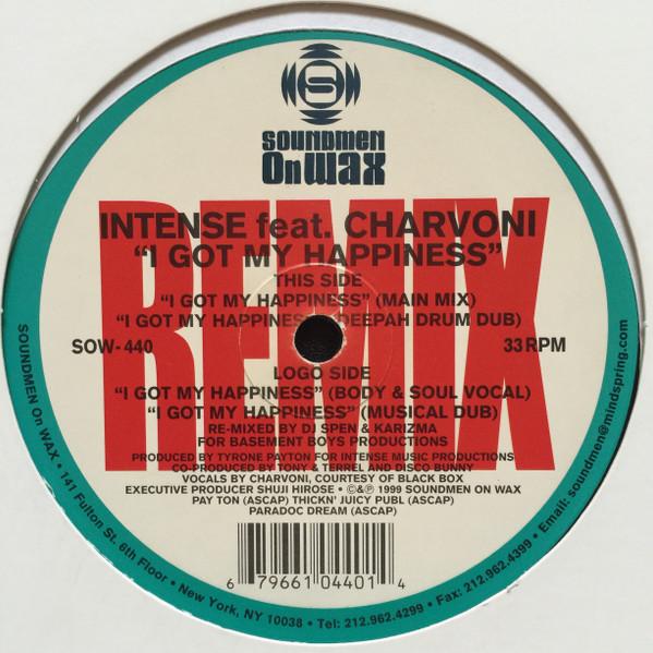 Intense (2), Charvoni - I Got My Happiness (Remixes)